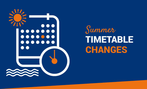 Summer timetable changes announcements